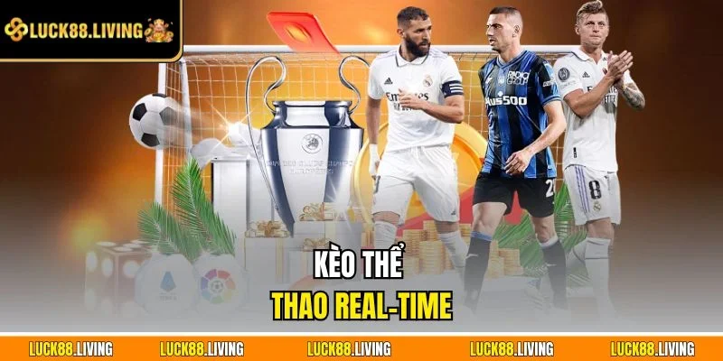 Cập nhật kèo thể thao real-time