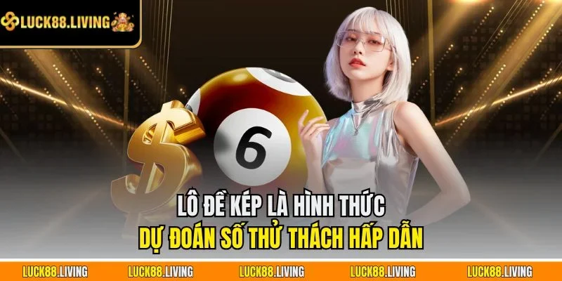 Lô đề kép